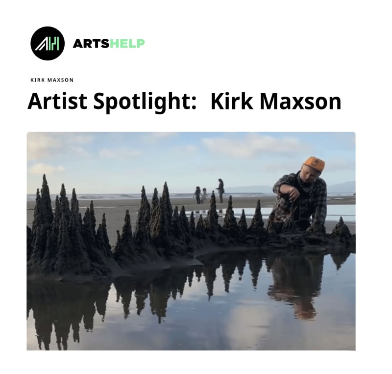 ArtsHelp | Artist Spotlight: Kirk Maxson