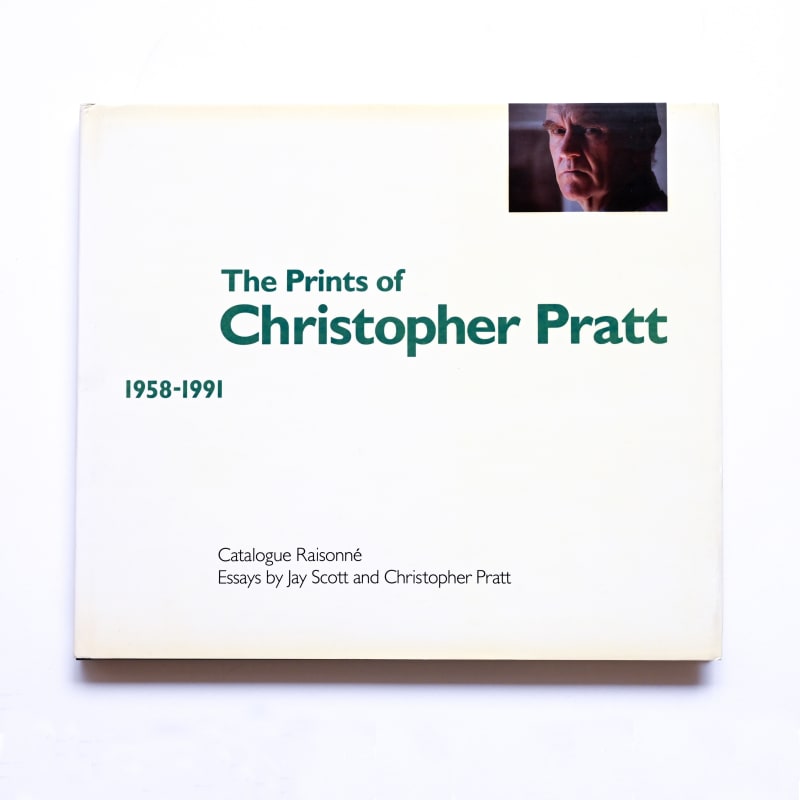 Christopher Pratt, The Prints of Christopher Pratt 1958-1991: Catalogue Raisonné