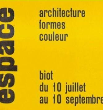 L'été 1954 à Biot. Architecture Formes Couleur