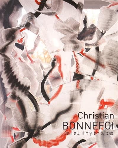 Christian Bonnefoi, De lieu, il n'y en a pas