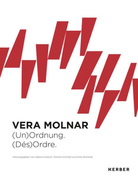 Vera Molnar, (Un)Ordnung. (Dés)Ordre