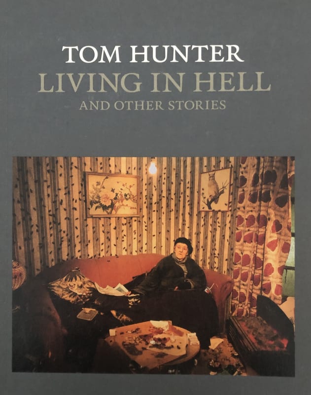 Tom Hunter, Living in Hell and Other Stories