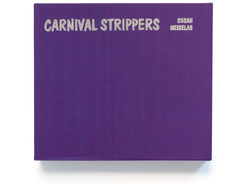 Carnival Strippers (Limited Edition) , Susan Meiselas