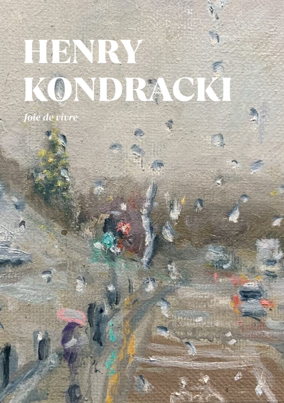 Joie de vivre, Henry Kondracki