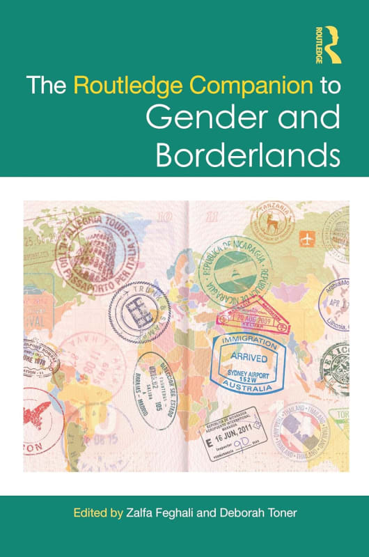 The Routledge Companion to Gender and Borderlands, Featuring: Consuelo Jimenez Underwood I Editors: Zalfa Feghali, Deborah Toner