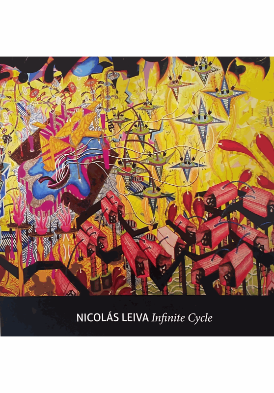 Nicolás Leiva: Infinite Cycle, Essays by Paula Owen and Scott Andrews