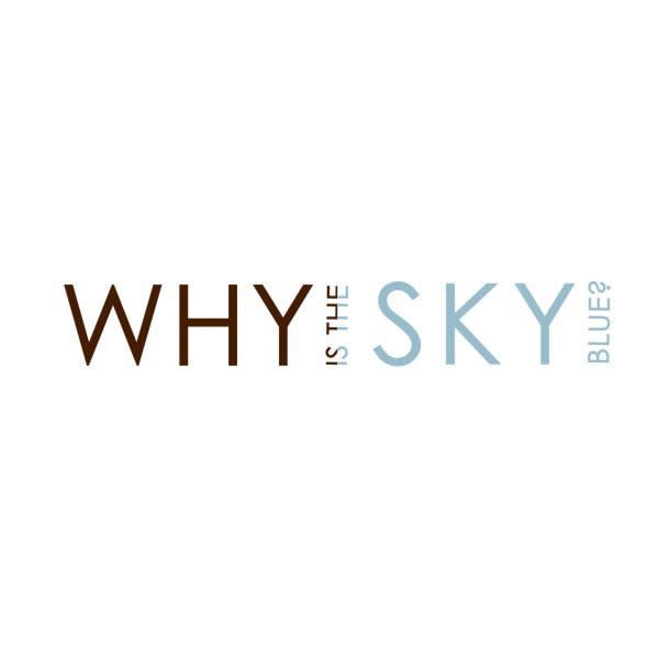 Why is the Sky Blue? I Ruiz-Healy Art, Jesse Amado, Chuck Ramirez, Cecilia Biagini, Nate Cassie, Cisco Jiménez, Hills Snyder