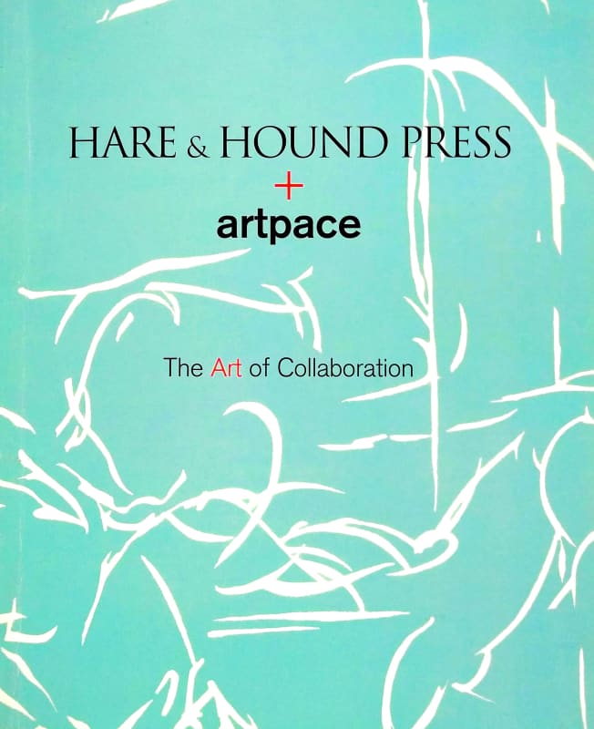 Hare & Hound Press + Artpace: The Art of Collaboration, Jesse Amado, Richard 'Ricky' Armendariz, Chuck Ramirez, Nate Cassie. Cesar...