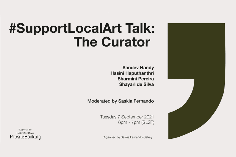 #SupportLocalArt Talk: The Curator, A conversation on art curation in Sri Lanka