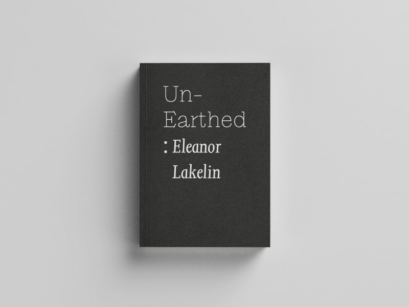 UnEarthed : Eleanor Lakelin