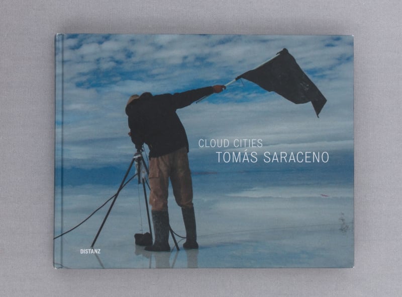 book cover of Tomas Saraceno: Cloud Cities