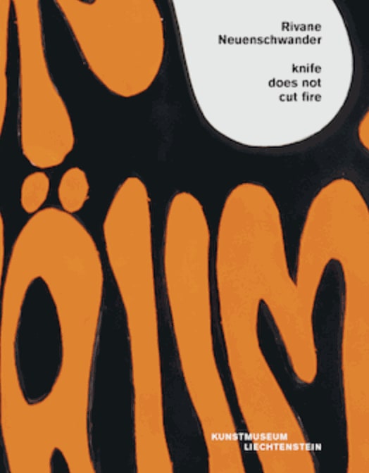 cover image of Rivane Neuenschwander. knife does not cut fire