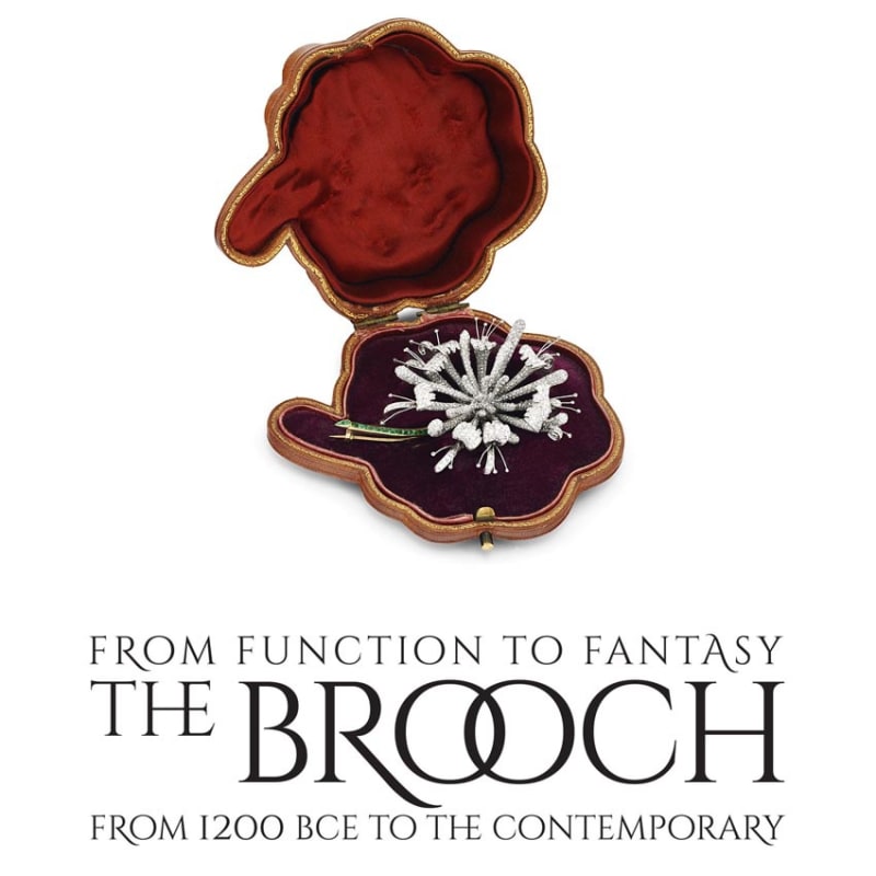From Function to Fantasy: The Brooch, Brooches from the Bronze Age to the Contemporary at Wartski