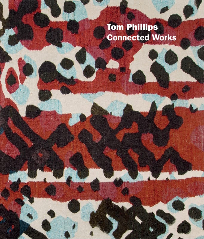 Connected Works Tom Phillips