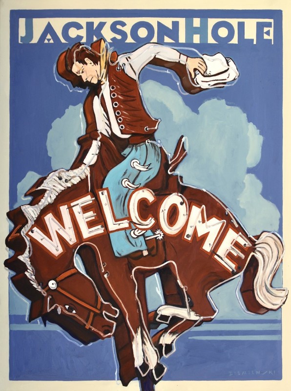 Dennis Ziemienski, Jackson Hole Welcomes You
