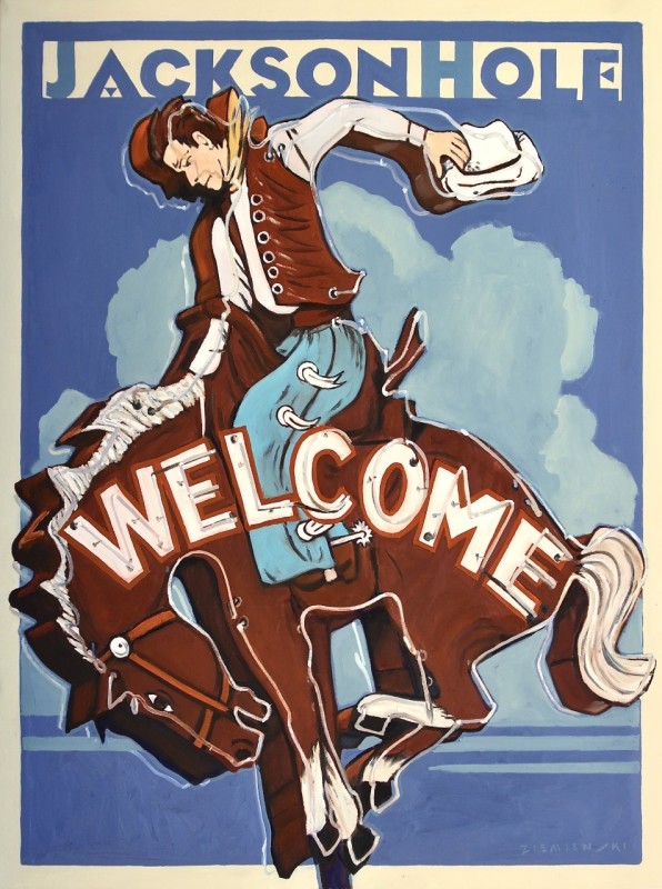 Dennis Ziemienski, Jackson Hole Welcomes You