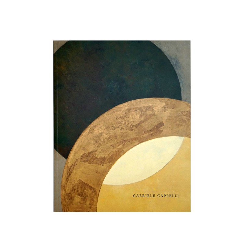 Gabriele Cappelli , Gabriele Cappelli | Exhibition Catalogue