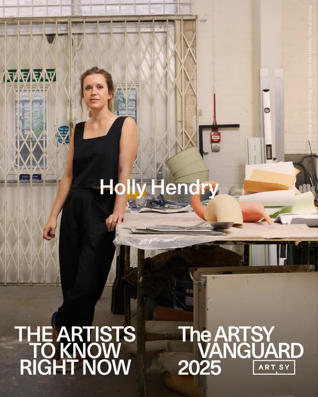 Holly Hendry: The Artsy Vanguard 2025