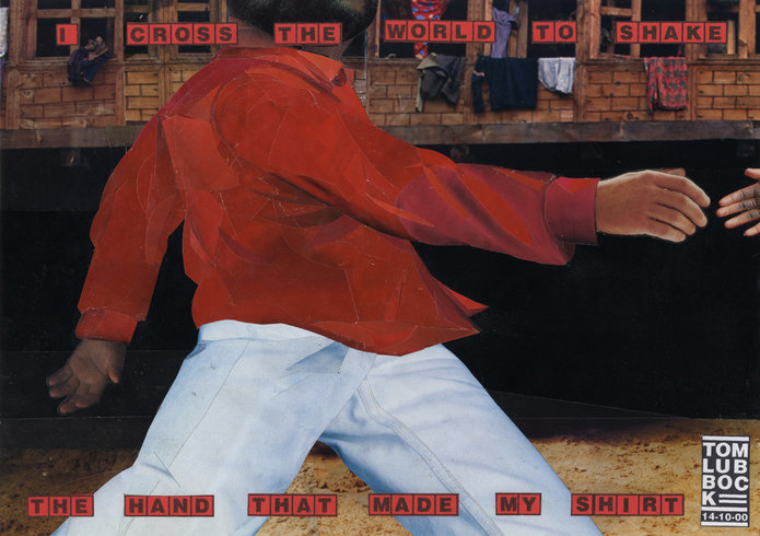 <p>I cross the world to shake the hand that made my shirt, 2000<br /><em>Paper collage, 23.5 x 33 cm 9 1/4 x 13 in</em></p>