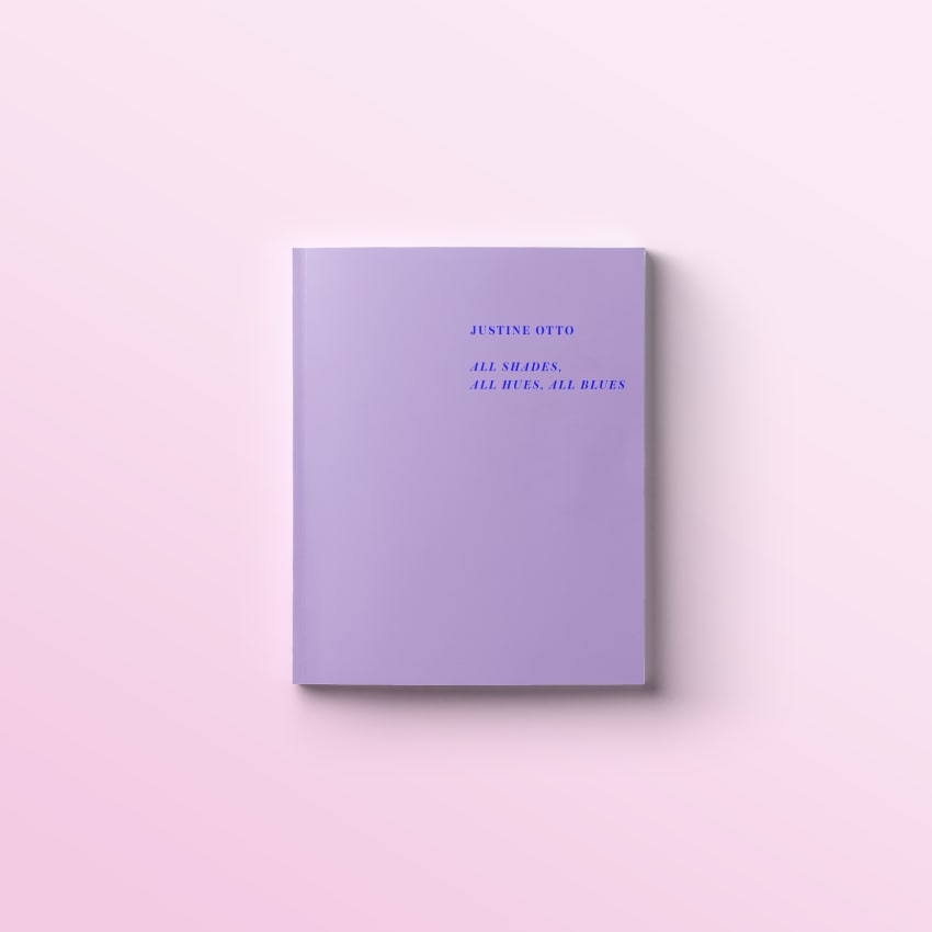 Justine Otto: All Shades, All Hues, All Blues