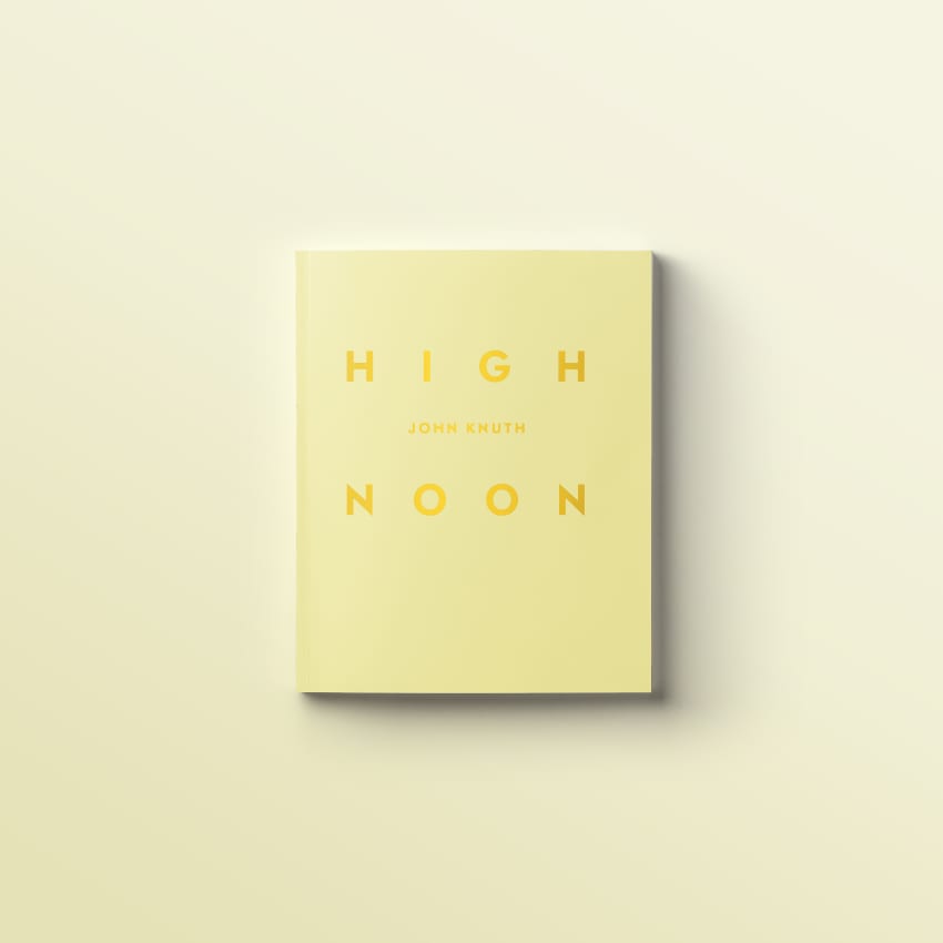 John Knuth: High Noon