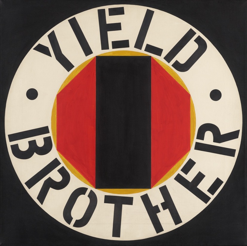 <span class="artist"><strong>Robert Indiana</strong></span>, <span class="title"><em>Yield brother</em>, 1964</span>