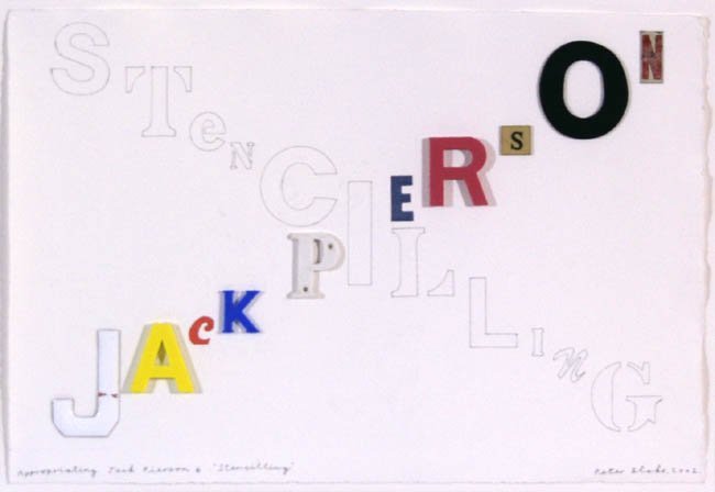<strong>Peter Blake</strong>, <em>Appropriating Jack Pierson 6. 'Stencilling' (in homage to Jack Pierson)</em>, 2002