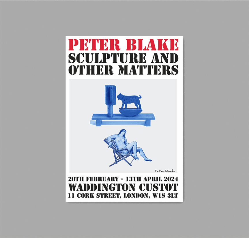 'Peter Blake: Sculpture and Other Matters' poster