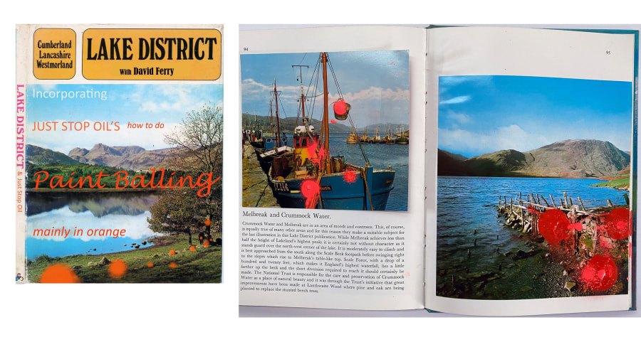 David Ferry  Lake District with David Ferry, incorporating Just Stop Oils, how to do, Paint Balling, Mainly in Orange