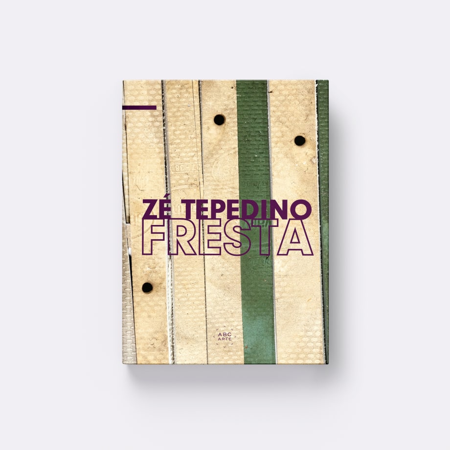 Zé Tepedino. Fresta, a cura di Domenico de Chirico