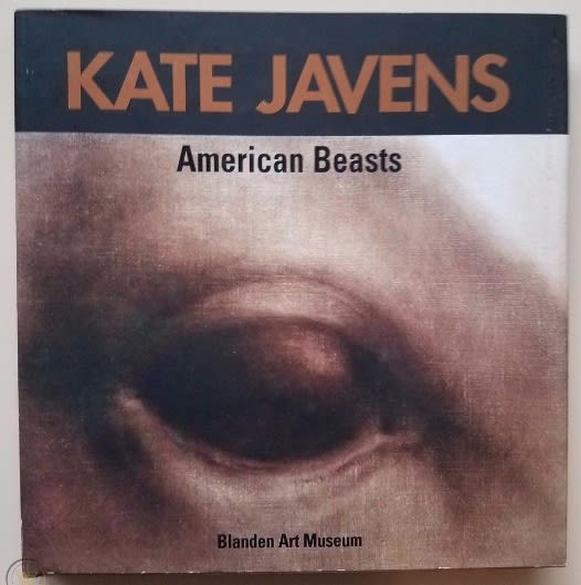 Kate Javens american beasts monograph blanden art museum artist book