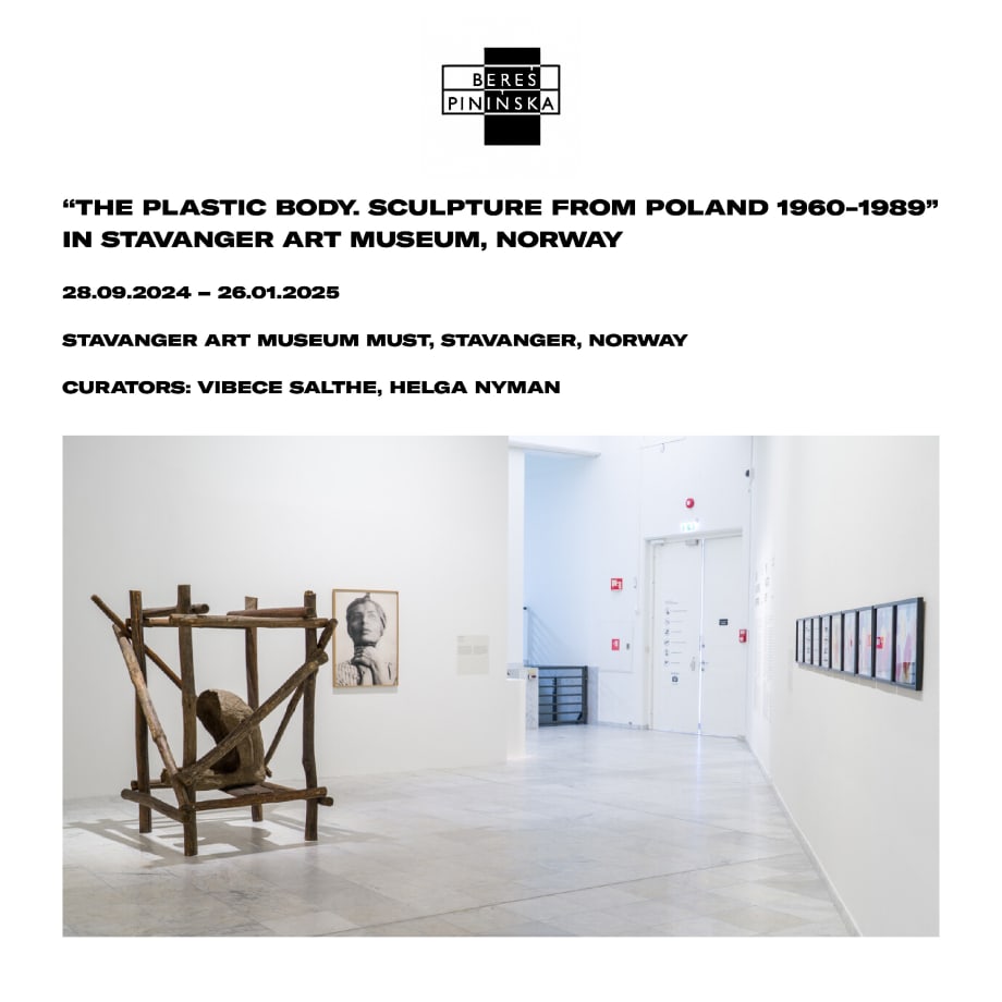 “THE PLASTIC BODY. SCULPTURE FROM POLAND 1960-1989” IN STAVANGER ART MUSEUM, NORWAY
