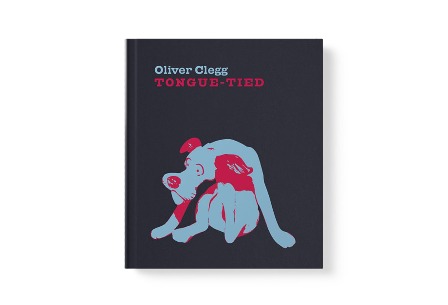Oliver Clegg, Tongue-tied