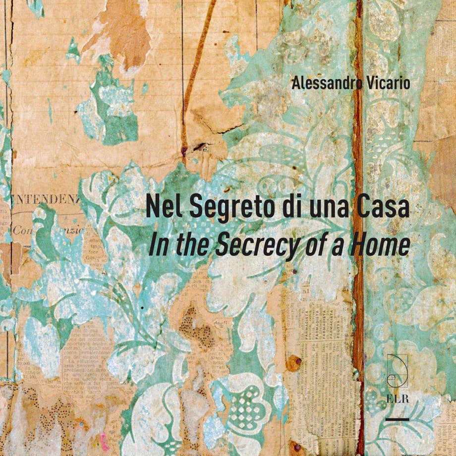 Alessandro Vicario, Nel segreto di una casa | In the secrecy of a Home