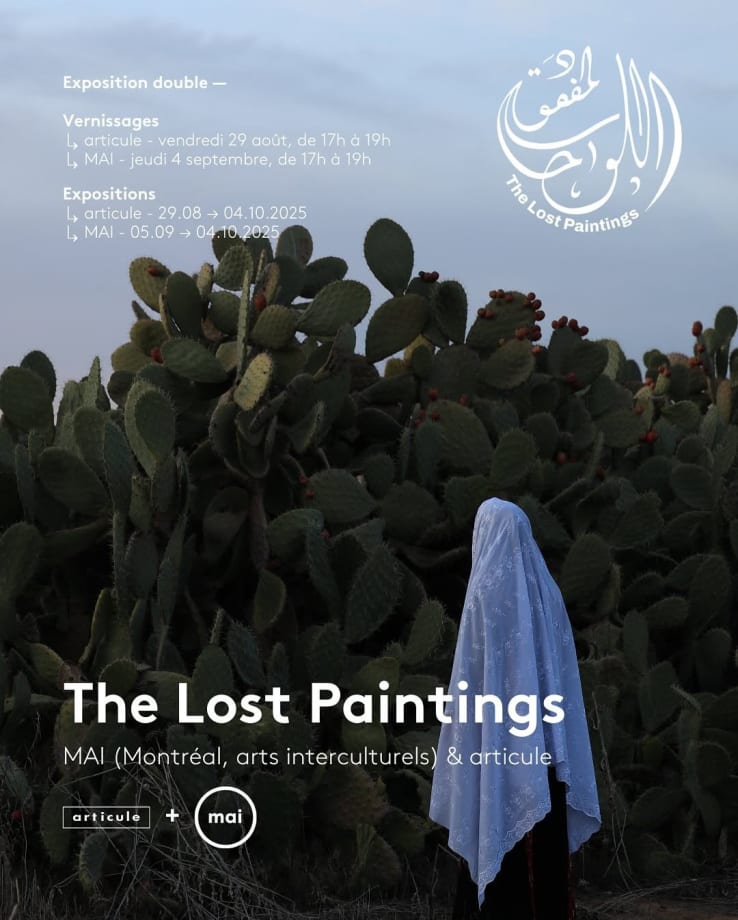 Sama Alshaibi to be apart of articule and MAI's (Montréal, arts interculturels) The Lost Paintings: a Prelude to Return exhibition