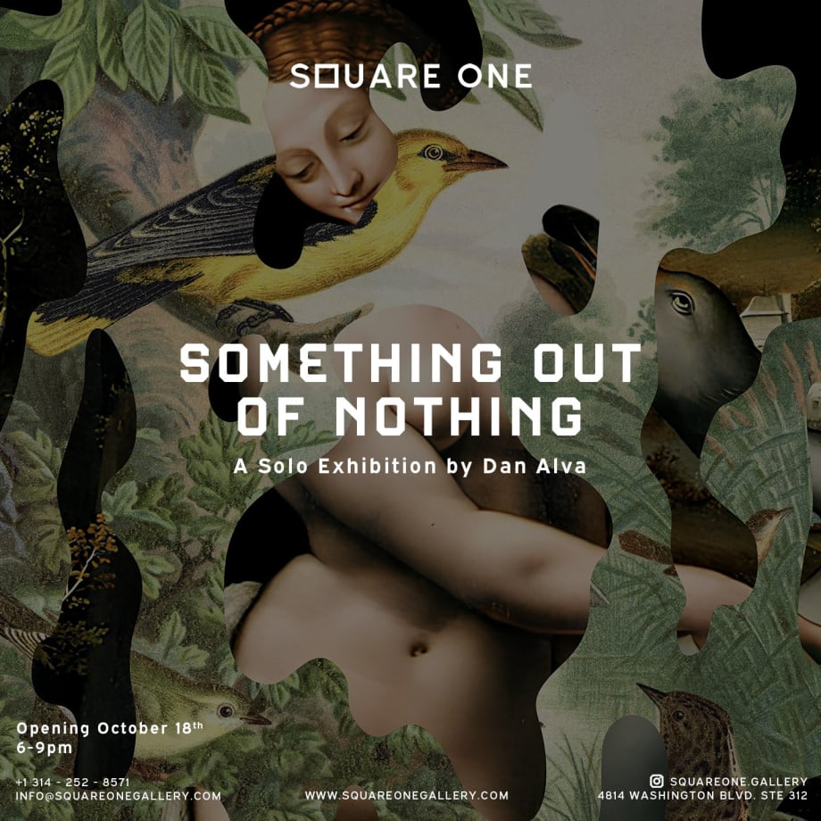 Dan Alva "Something Out Of Nothing" exhibition flyer