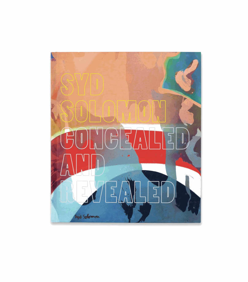 Syd Solomon: Concealed and Revealed