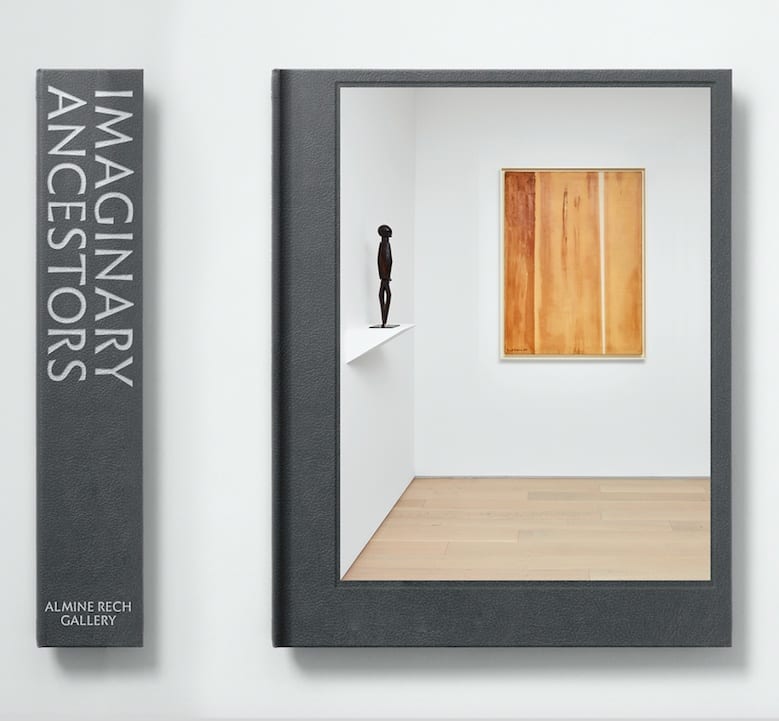 Imaginary Ancestors, The Book from the exhibition Imaginary Ancestors at Almine Rech Gallery New York