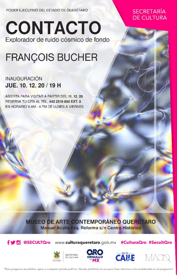 François Bucher Exhibition at Museo de Arte Contemporáneo Querétaro