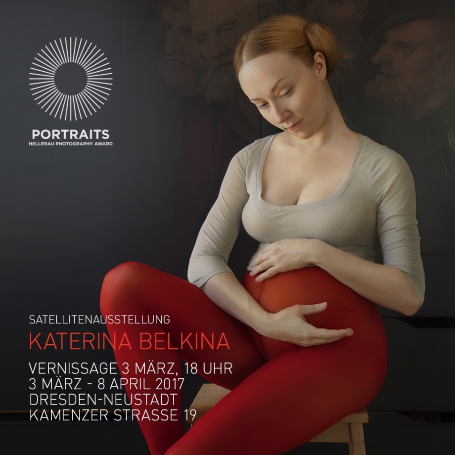 Katerina Belkina, ZEITGALERIE Dresden, Satellite exhibition as part of the „Portraits - Hellerau Photography Award“
