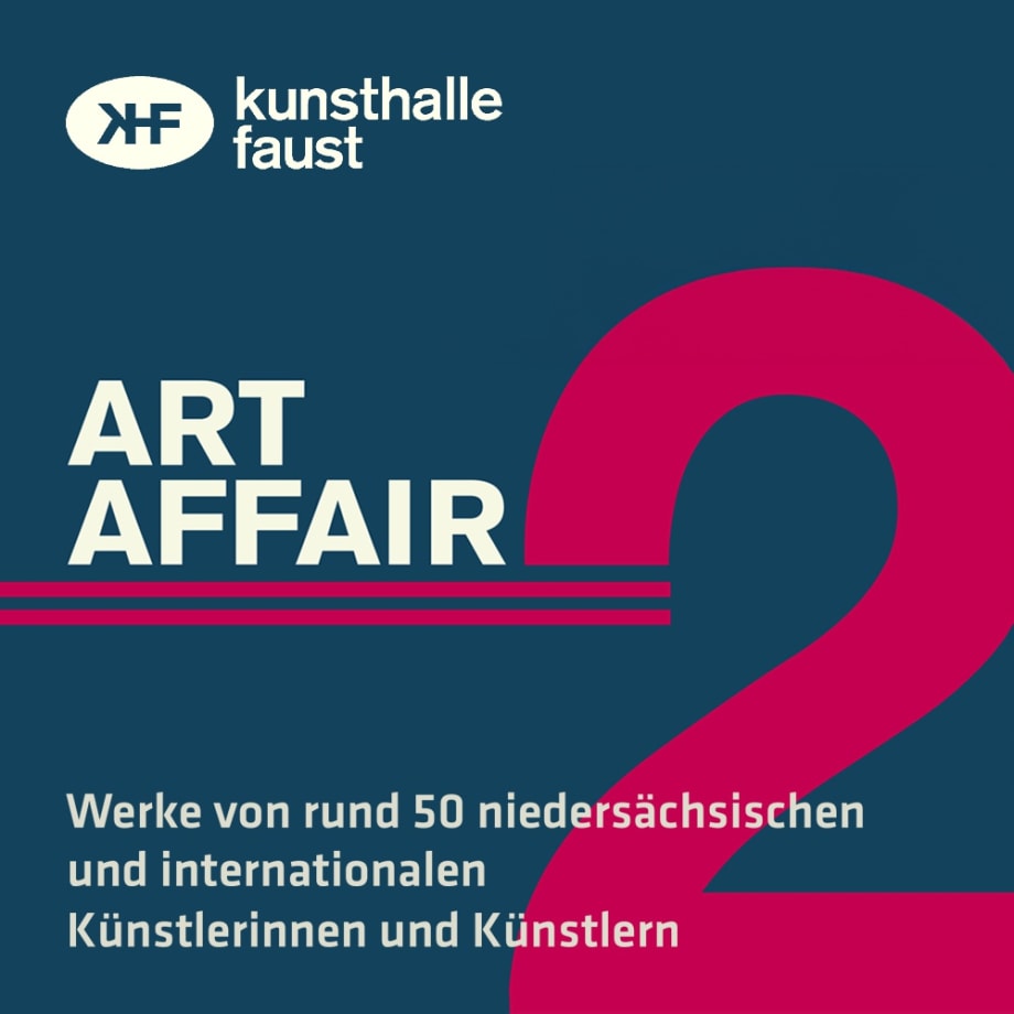 Art Affair 2, Kunsthalle Faust
