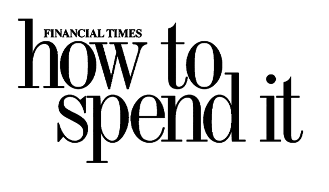 Financial Times : How To Spend It