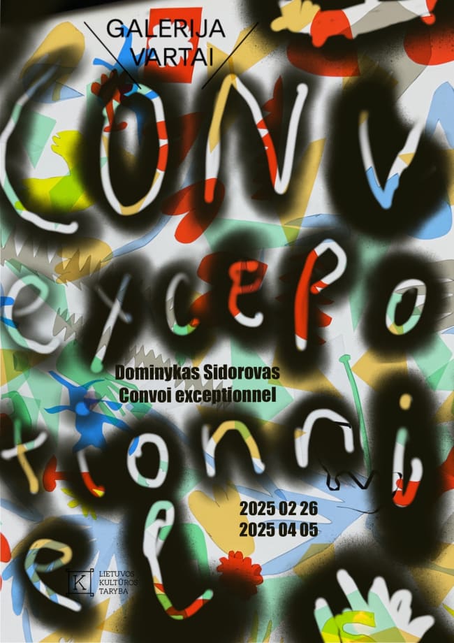 'Convoi Exceptionnel' by Dominykas Sidorovas, Solo exhibition