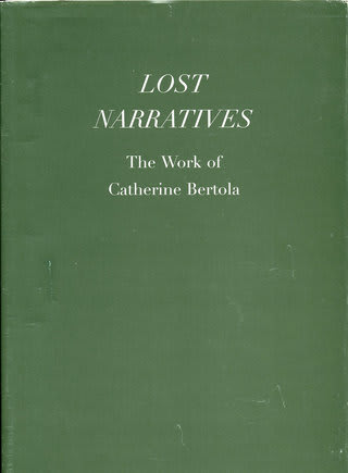 Lost Narratives, The Work of Catherine Bertola