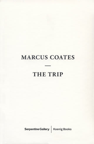 Marcus Coates - The Trip