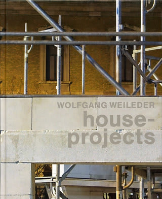 WOLFGANG WEILEDER house-projects