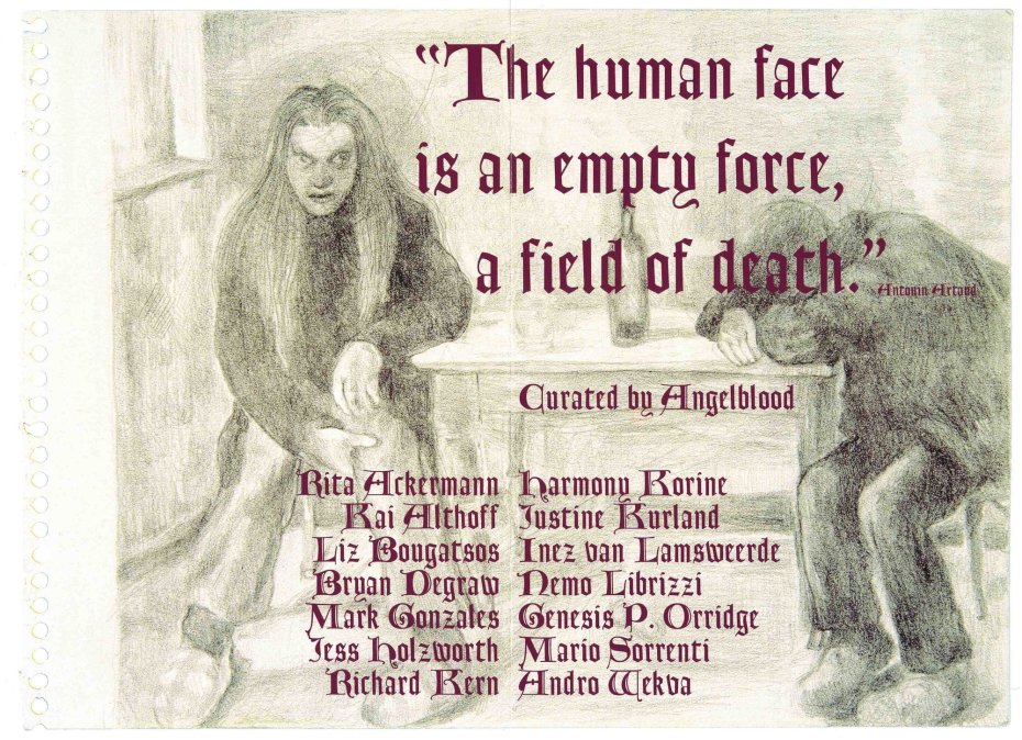 Curated by Angelblood, The human face is an empty force, a field of death