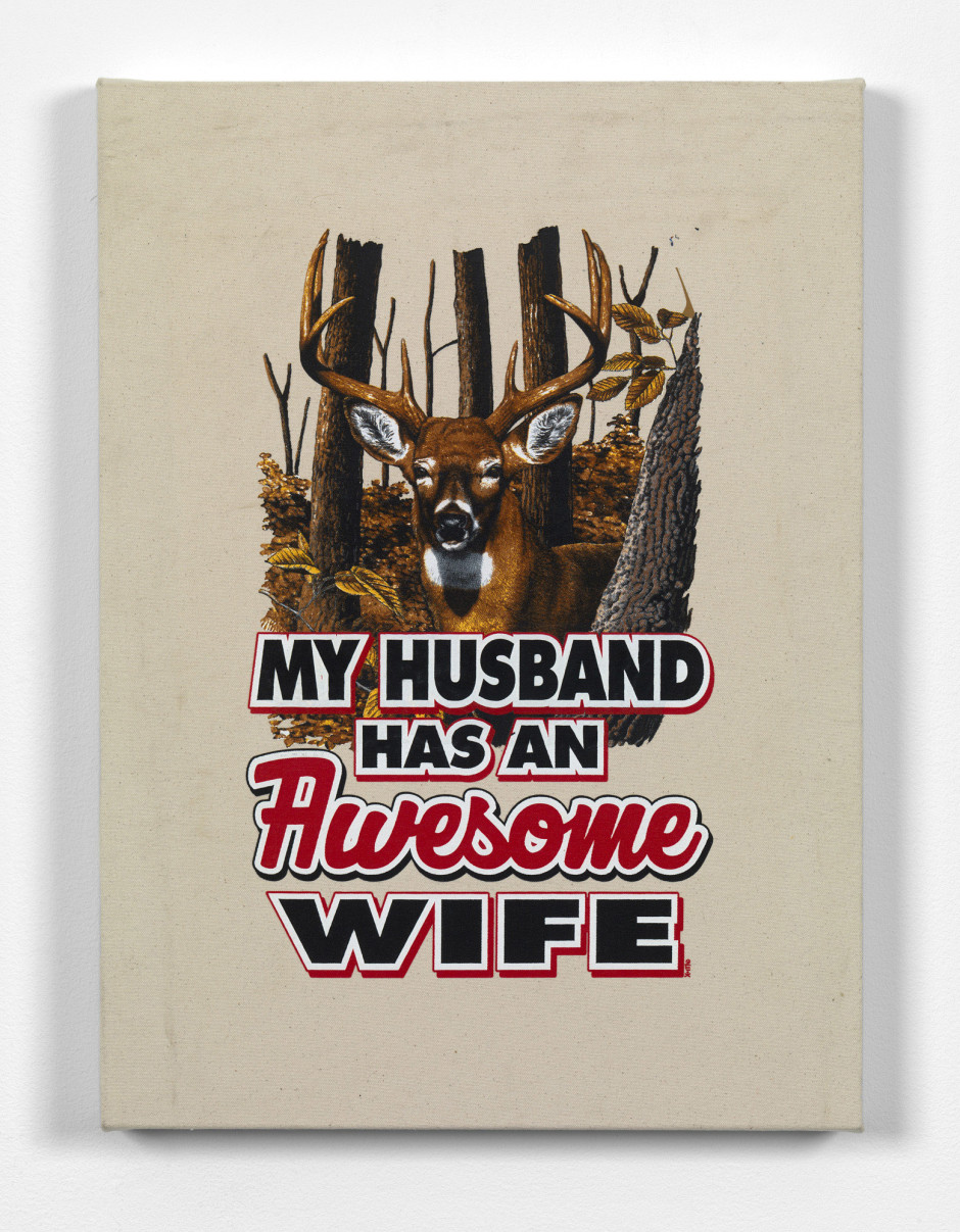 What My Husband Has, 2016  heat applied t-shirt graphic on canvas  66.0 x 48.0 x 5.4 cm 26 x 18 7/8 x 2 1/8 in.