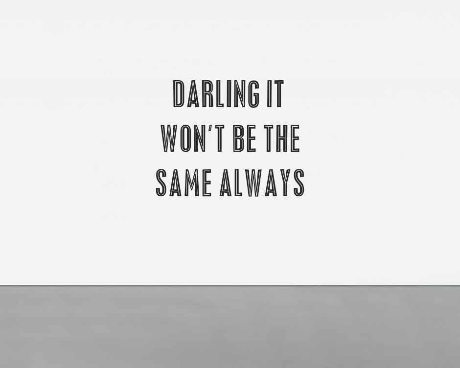 Darling It Won't Be The Same Always, 2015  wall painting  dimensions variable