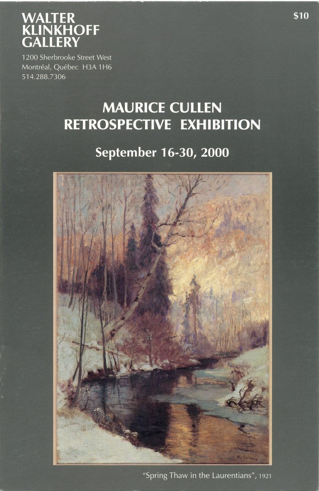 Maurice Cullen, R.C.A. (1866-1934) Retrospective Exhibition